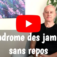 Un homme chauve souriant, une image de lavande et un bouton de lecture YouTube. Le texte "Syndrome des jambes sans repos" apparaît.