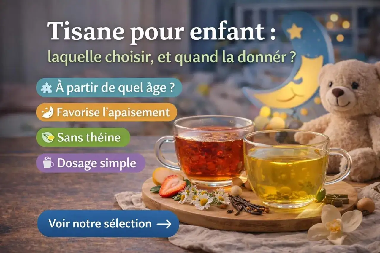 Tisane pour enfant : à quel âge peut-on boire du thé ? L'image montre des tasses de tisane, un ours en peluche et une lune lumineuse.